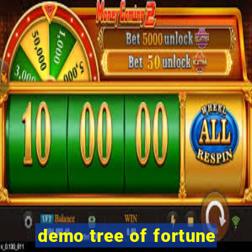 demo tree of fortune